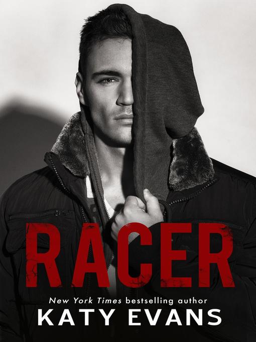 Title details for Racer by Katy Evans - Available